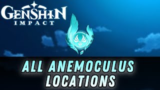 All ANEMOCULUS Locations  Mondstadt   Guide w Timestamps  GENSHIN IMPACT [upl. by Marco638]