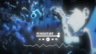 PUSH2START  AMVFlow Edit [upl. by Erfert737]