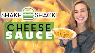 Shake Shack’s Cheese SauceUnlocked  We Tried The Official Recipe  MyRecipes [upl. by Loring]