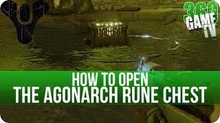 Destiny How to open the Agonarch Rune Chest Charged Agonarch Rune  Calcified Fragment XXXVI [upl. by Odlonra]