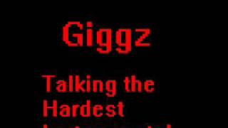 Giggz  Talking the Hardest INSTRUMENTAL [upl. by Osicran]