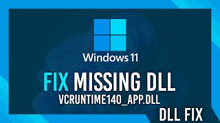 Fix vcruntime140appdll Missing Error  Windows 11 Simple Fix [upl. by Vola957]