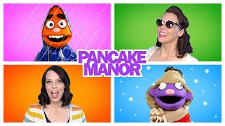 SEASONS SONG for kids  Pancake Manor [upl. by Tereb868]