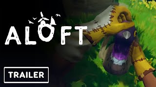 Aloft  Official Gameplay Trailer  gamescom 2023 [upl. by Eizeerb]