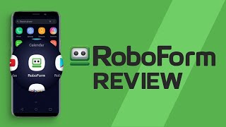 RoboForm Password Manager Review [upl. by Custer942]