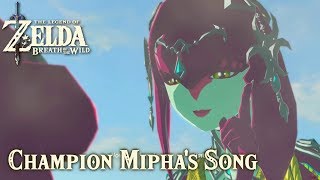 TLoZ Breath of the Wild  Champion Miphas Song [upl. by Ecyned548]