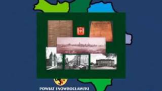 INOWROCŁAW  „POWIAT INOWROCŁAWSKIquot cz 1 [upl. by Htebi]