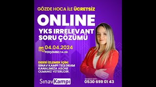 YKS IRRELEVANT SORU ÇÖZÜM DERSİ I GÖZDE HOCA [upl. by Daune]