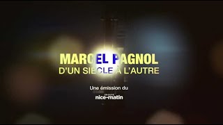 Marcel Pagnol dun siècle à lautre [upl. by Aldwon376]