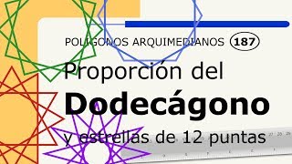 Proporción del Dodecágono y estrellas de 12 puntas  Amg [upl. by Yolande]