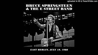 Bruce Springsteen Chimes of Freedom East Berlin 19071988 [upl. by Ehud]