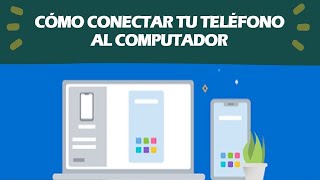 Como Conectar Tu Teléfono Al Computador  Windows 10  Compañero De Tu Teléfono [upl. by Darleen37]