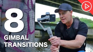 8 Smartphone Gimbal Transitions  Mobile Filmmaking Tips For Beginners [upl. by Duck]