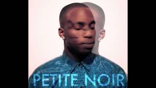 Disappear  Petite Noir 2012 [upl. by Iives]