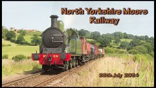 Video footage from a day at the North Yorkshire Moors Railway NYMR on 28th July 2024 [upl. by Naibaf]