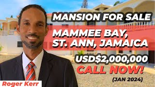 Mammee Bay Villa For Sale In St Ann Jamaica  USD2000000 [upl. by Ruford322]