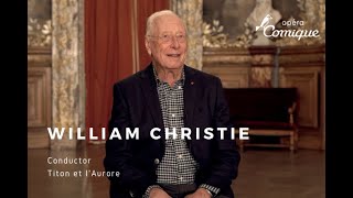 Interview with William Christie  Titon et LAurore [upl. by Neelahs468]