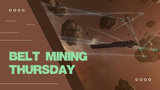 ⛏ Mining Thursday ⚒ EVE Online  190924 [upl. by Odlopoel]