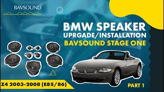 BMW Speaker UpgradeInstallation  Z4 20032008 E8586  BAVSOUND Stage One  Part 1 [upl. by Yelahs]