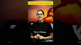 samapti mam song in classroom 😆😆 [upl. by Eenhat839]