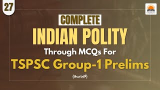 Indian Polity through MCQs for TSPSC Group1 Prelims Union Legislature  Parliament Part 2 [upl. by Shank]