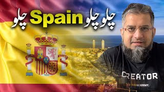 Lets Go to Spain  چلو چلو اسپین چلو  Living in Spain  Spain Jobs [upl. by Monjan278]