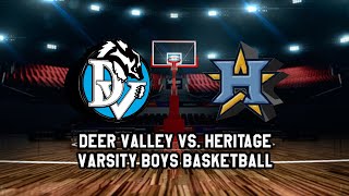 DVHS vs Heritage Varsity Boys Basketball 2223 [upl. by Winchell]