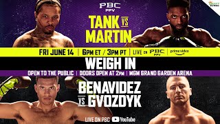 OFFICIAL WEIGHIN  TankMartin amp BenavidezGvozdyk FIGHT WEEK [upl. by Ahsieki]