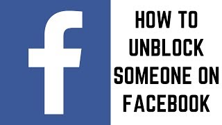 How to Unblock Someone on Facebook [upl. by Madelle]