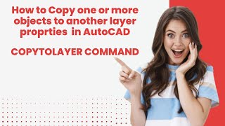 Autocad COPYTOLAYER command  How to use COPYTOLAYER command [upl. by Nimzay761]