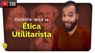 Utilitarismo e Ética Utilitarista  O Dilema do Bonde  Filosofia 19  prof Paulo Victor  Enem [upl. by Williamson]