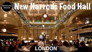 🌎 New Harrods Food Halls  London  UK [upl. by Okiek]