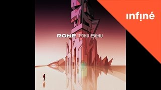 Rone  Tohu Bohu Full Album [upl. by Yttisahc134]