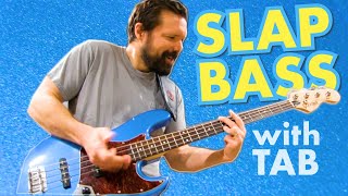 LEARN SLAP BASS 4 Funky Slap Bass Rhythm Exercises with Bass TABs [upl. by Sungam]