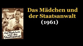 Das Mädchen und der Staatsanwalt 1961 [upl. by Jodie]