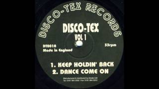 DiscoTex Vol1  Keep Holdin Back [upl. by Hadrian]