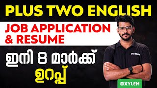 Plus Two English  Job Application amp Resume  ഇനി 8 മാർക്ക് ഉറപ്പ്  Xylem Plus Two [upl. by Bausch]