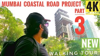 Mukesh Ambanis House  Antilia 4K Video amp Mumbai Coastal Road Project Walking Tour 2020 Part 3 New [upl. by Gautious274]