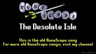 Old RuneScape Soundtrack The Desolate Isle [upl. by Renaud185]