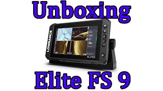 UNBOXING Lowrance ELITE FS9 [upl. by Jegar]