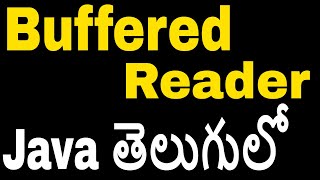 BufferedReader in Java in Telugu  Getting Input from the user  Kotha Abhishek [upl. by Ransell]