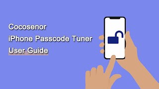 How to Use Cocosenor iPhone Passcode Tuner Powerful iPhone Unlock Tool [upl. by Auqinot]