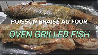 POISSON BRAISÉ AU FOUR à la camerounaiseRecette facile et inratableOVEN GRILLED FISHEasy recipe [upl. by Anhaj]