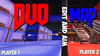 Fortniter DUO WARM UP MAP  EDIT AND AIM MAP  Likvet [upl. by Suivatnad]