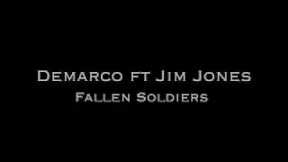 Demarco ft Jim Jones  Fallen Soldiers [upl. by Unni]