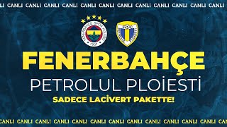 Fenerbahçe  Petrolul hazırlık maçı 1030da sadece quotLACİVERTquot pakette [upl. by Procto]