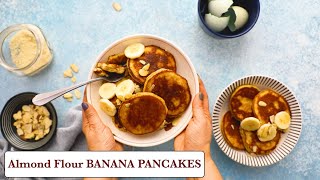 Easy Almond Flour Banana Pancakes No Beating Eggs [upl. by Anagnos878]