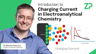 An introduction to charging current in electroanalytical chemistry [upl. by Sharona]