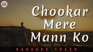 CHOOKAR MERE MANN KO  KARAOKE TRACK  Unplugged  Kishore Kumar  Amitabh Bachchan [upl. by Nivra805]