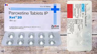 Xet 20mg Tablet  Paroxetine Tablet  Xet 20 Tablet  Xet 20mg Tablet Uses Benefits Dosage Review [upl. by Ennylyak978]